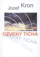 kniha Ozveny ticha, Tribun EU 2008