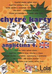 kniha Chytré karty - angličtina, Chytrá Lola 2012