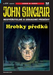 kniha Hrobky předků John Sinclair 614, MOBA 2023