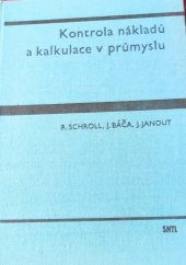 kniha Kontrola nákladů a kalkulace v průmyslu, Státní nakladatelství technické literatury 1990