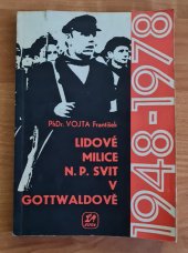 kniha Lidové milice n.p. Svit v Gottwaldově 1948 - 1978, Svit 1978