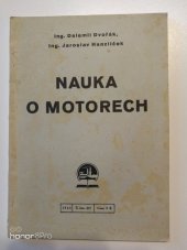 kniha Nauka o motorech = [Die Lehre vom Motor], Ústav pro učebné pomůcky průmyslových a odborných škol 1943