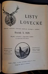 kniha Listy lovecké ročník X. 1929 Odborný měsíčník věnovaný myslivosti, kynologii a rybářství, Ludvík Štětka 1929