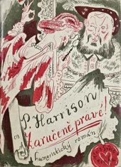 kniha Zaručeně pravé humoristický román, Alois Srdce 1938