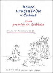 kniha Konec uprchlíkům v Čechách, aneb, Praktiky dr. Goebbelse, Pomoz jednomu člověku 2010