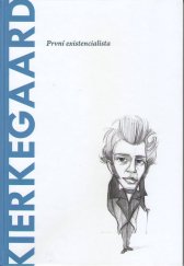 kniha Kierkegaard První existencialista, Bonalletra Alcompas 2023