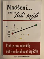 kniha Nadšení v čem se lidé mýlí  Proč je pro mileniály obtížné dosáhnout úspěchu , ISI (Czech) 2016