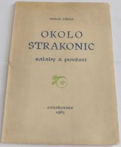 kniha Okolo Strakonic Balady a pověsti, Vlastivědné muzeum 1965