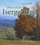 kniha Das stille Isergebirge, Erika 2006