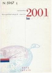 kniha Ročenka HN 2001 příloha Hospodářských novin. 5.ročník, Economia 