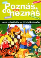 kniha Poznáš, co neznáš metodická příručka, Rubico 2004