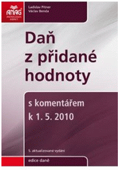 kniha Daň z přidané hodnoty s komentářem k 1.5.2010, Anag 2010