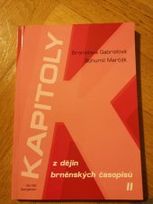 kniha Kapitoly z dějin brněnských časopisů II, Masarykova univerzita, Fakulta sociálních studií 2003