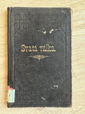 kniha Svatá válka, kterou vede Šaddai proti ďáblovi o město duši-člověka, Betanie 1887