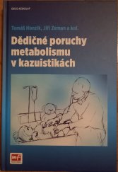 kniha Dědičné poruchy metabolismu v kazuistikách, Mladá fronta 2016