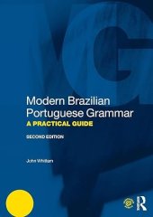 kniha Modern Brazilian Portuguese Grammar A Practical Guide, Routledge 2017