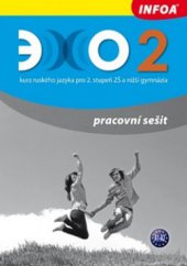 kniha Echo 2 kurz ruského jazyka pro 2. stupeň ZŠ a nižší gymnázia, INFOA 2011