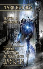 kniha Burton & Swinburne 1. - Podivná záležitost se skákajícím Jackem, Triton 2014