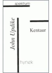 kniha Kentaur román, Hynek 1998