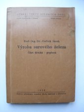 kniha Výroba surového železa 2. část - popisná, Ediční středisko VŠB 1955