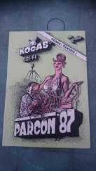 kniha Parcon 87 Kočas sci-fi Praha - červen!, Sci-fi klub BC  1987