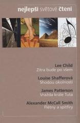 kniha Nejlepší světové čtení Zítra bude po všem; Shodou okolností; Vražda krále Tuta; Flétny a spitfire, Reader’s Digest 2011