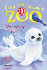 kniha Ema a její kouzelná zoo 4. - Vystrašený tuleň, Fragment 2019