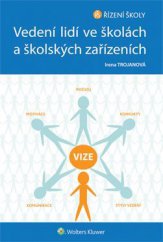 kniha Vedení lidí ve školách a školských zařízeních, Wolters Kluwer 2014