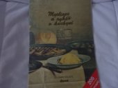 kniha Myslivec a rybář v kuchyni 205 originálních receptů, Dona 1990