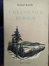 kniha V hraničních horách Povídky, Naše vojsko 1956