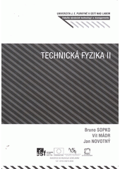 kniha Technická fyzika II, Univerzita Jana Evangelisty Purkyně Ústí nad Labem 2012