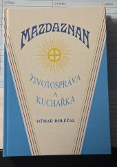 kniha Mazdaznan Životospráva a kuchařka, Formát 1993