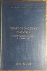 kniha Německo-český slovník nejužívanějších slov v němčině. Část 3. srovnaná podle toho, kolikrát se to které slovo v 11 mil, Alois Neubert 1931