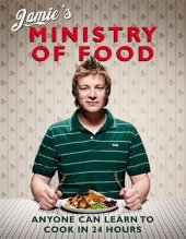 kniha Jamie's Ministry of Food Anyone Can Learn to Cook in 24 Hours, Penguin Books 2008