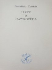 kniha Jazyk a jazykověda (přehled), Pražská imaginace 