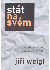 kniha Stát na svém, Institut Václava Klause 2022