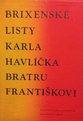 kniha Brixenské listy Karla Havlíčka bratru Františkovi, Krajské nakladatelství 1957