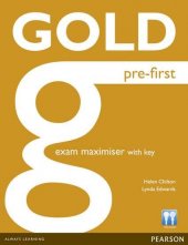 kniha Gold Pre-First Exam Maximiser with key, Pearson 2013