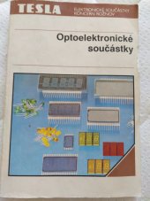 kniha Optoelektronické součástky , Tesla Rožnov 1990