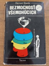 kniha Bezmocnosť všemohúcich, Tatran 1978