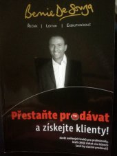 kniha Přestaňte prodávat a získejte klienty Devět ověřených kroků pro profesionály, kteří chtějí získat více klientů, Alman 2014