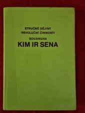 kniha Stručné dějiny revoluční činnosti soudruha KIM IR SENA, Vydavatelství cizojazyčné literatury 1970