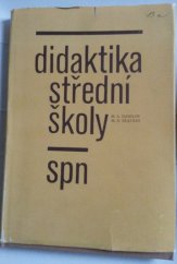 kniha Didaktika střední školy vysokošk. příručka, SPN 1982