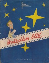 kniha Hvězdám blíž ... Filmové nebe v karikatuře, Zdeněk Bilík 1943