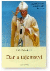 kniha Dar a tajemství k padesátému výročí mého kněžství, Nové město 1997