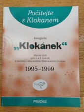 kniha Počítejte s Klokanem kategorie "Klokánek" : sbírka úloh pro 4. a 5. ročník ZŠ z mezinárodní soutěže Matematický klokan 1995-1999, Prodos 2000