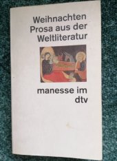 kniha Weihnachten: Prosa aus der Weltliteratur, Deutscher Taschenbuch Verlag 1995