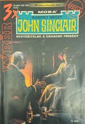 kniha 3x výběr John Sinclair - kabinet hrůzy-speciál  Ďáblův kůň sv.021 Pekelný ráj swv. 018, Jeskyně smrti, sv. 014, MOBA 2000