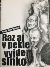 kniha Raz aj v pekle vyjde slnko, Hladohlas 2007