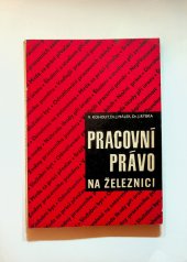 kniha Pracovní právo na železnici, Nadas 1967